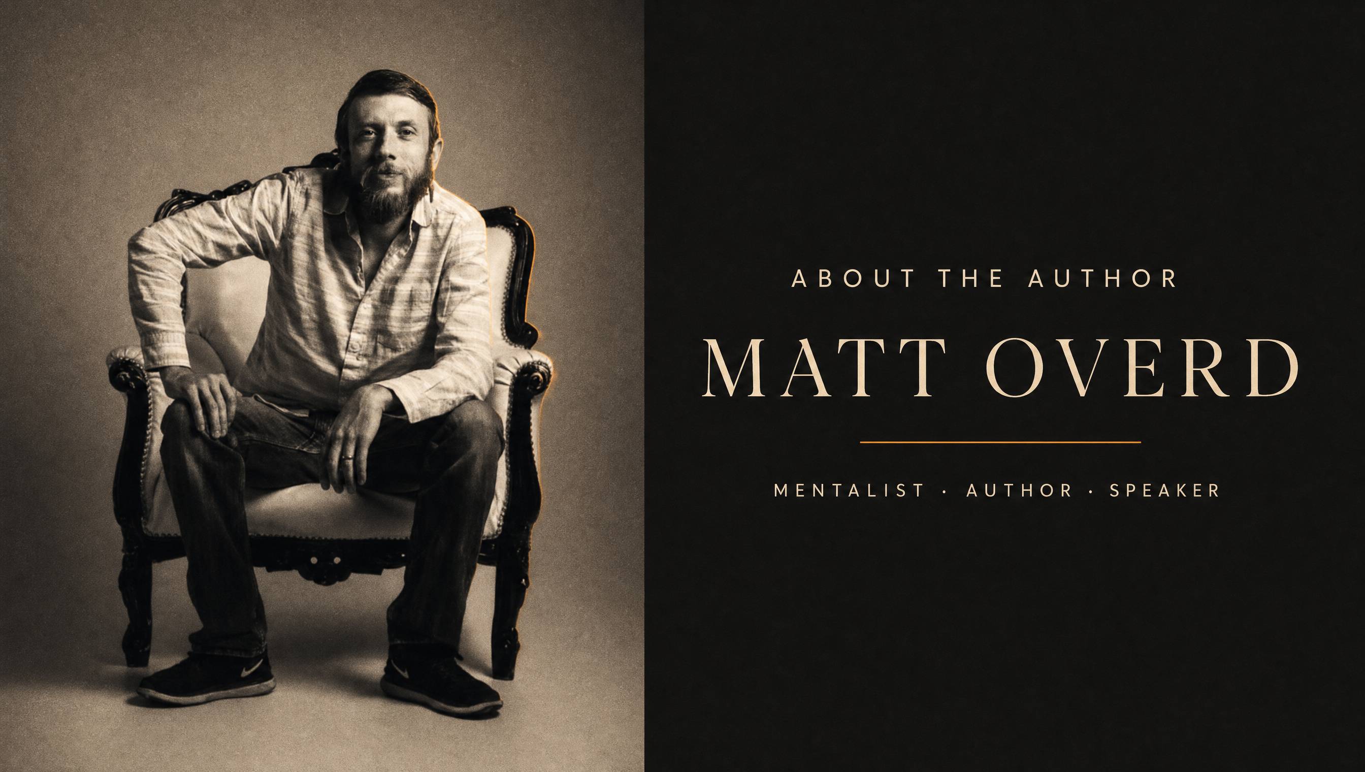Matt Overd seated in an armchair. About the author: mentalist, author, speaker.