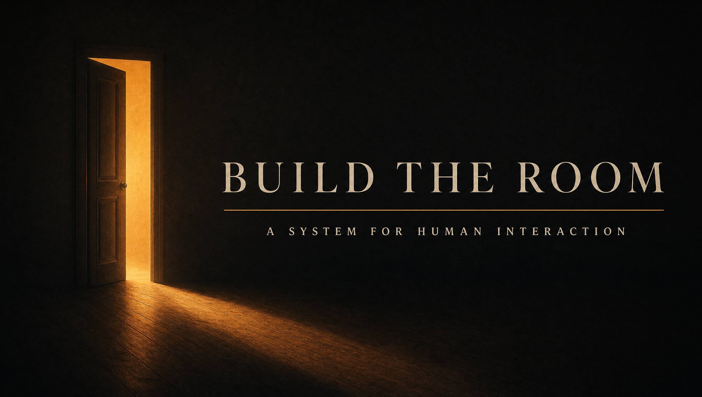 Build the Room: A System for Human Interaction. Warm light entering a dark room through an open doorway.